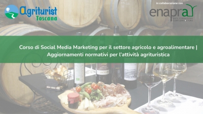 Formazione gratuita per le aziende agricole: due nuovi corsi promossi da Agriturist Toscana ed Enapra