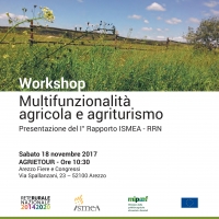 WORKSHOP Multifunzionalit&agrave; agricola e agriturismo Presentazione del I&deg; Rapporto ISMEA - RRN
